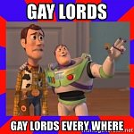 :::gay lordss::